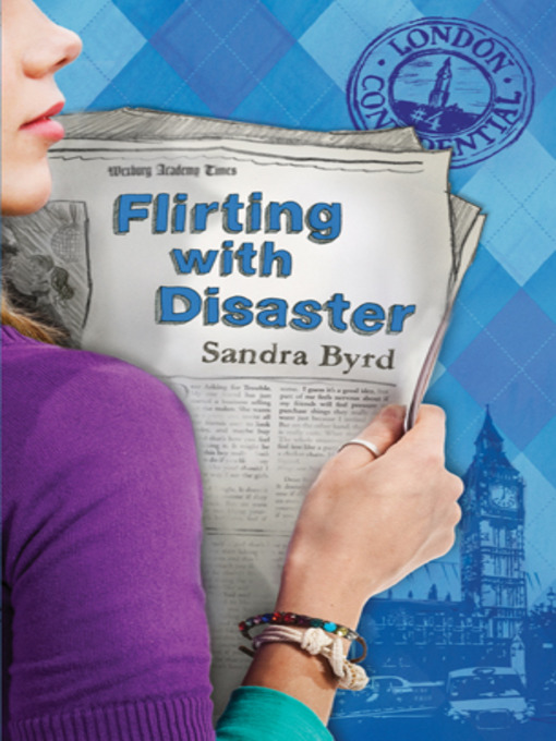 Title details for Flirting with Disaster by Sandra Byrd - Available